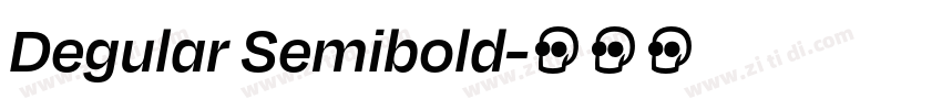 Degular Semibold字体转换
